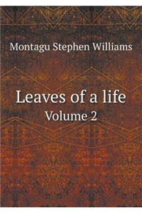 Leaves of a life Volume 2
