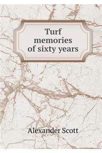 Turf Memories of Sixty Years