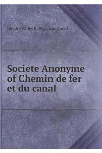 Societe Anonyme of Chemin de fer et du canal