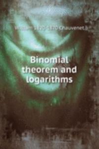 Binomial theorem and logarithms
