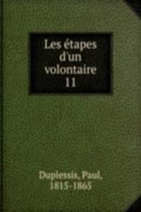 Les etapes d'un volontaire