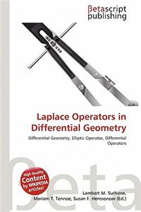 Laplace Operators in Differential Geometry