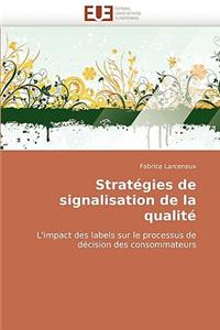 Stratégies de signalisation de la qualité