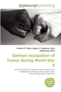 German Occupation of France During World War II
