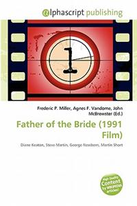 Father of the Bride (1991 Film)