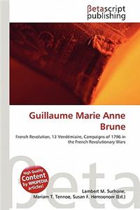 Guillaume Marie Anne Brune