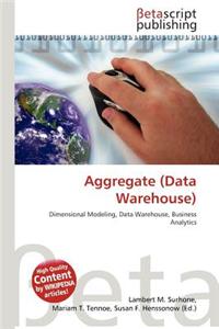 Aggregate (Data Warehouse)