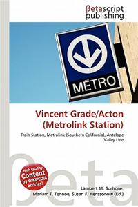 Vincent Grade/Acton (Metrolink Station)