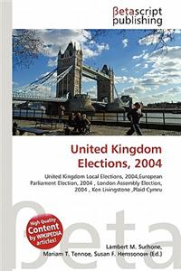 United Kingdom Elections, 2004