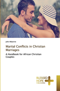 Marital Conflicts in Christian Marriages