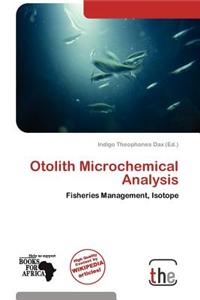 Otolith Microchemical Analysis