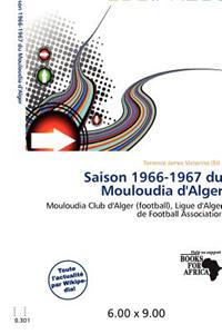 Saison 1966-1967 Du Mouloudia D'Alger