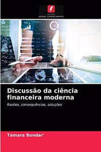 Discussão da ciência financeira moderna