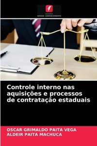 Controle interno nas aquisições e processos de contratação estaduais