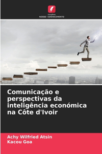 Comunicação e perspectivas da inteligência económica na Côte d'Ivoir