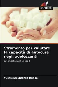 Strumento per valutare la capacità di autocura negli adolescenti