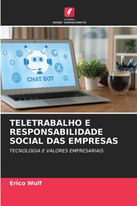 Teletrabalho E Responsabilidade Social Das Empresas