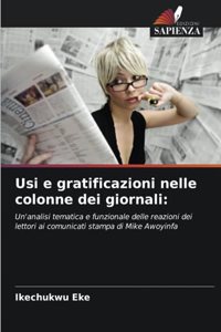Usi e gratificazioni nelle colonne dei giornali