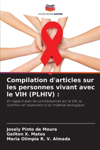 Compilation d'articles sur les personnes vivant avec le VIH (PLHIV)