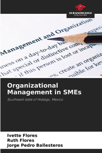 Organizational Management in SMEs