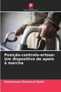 Posição-controlo-ortose