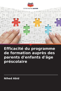 Efficacité du programme de formation auprès des parents d'enfants d'âge préscolaire