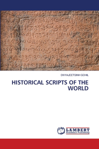 Historical Scripts of the World