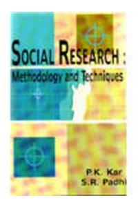Social Research Methodology and Techniques