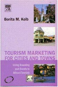 Tourism Marketing For Cities And Towns