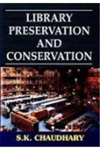 Library Preservation and Conservation