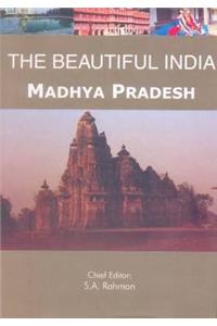 Beautiful India - Madhya Pradesh