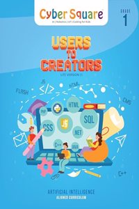 Grade 1 - Cyber Square Users to creators lite ver 1.1 Computer Textbook