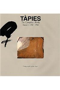 Tàpies: Complete Works Volume II