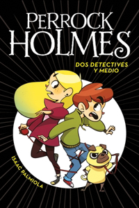 Dos detectives y medio / Two and a Half Detectives