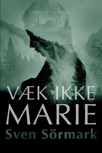 Væk ikke Marie