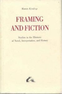 Framing & Fiction