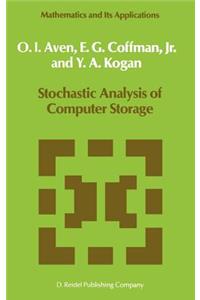 Stochastic Analysis of Computer Storage