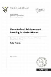 Decentralised Reinforcement Learning in Markov Games