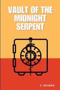 Vault of the Midnight Serpent