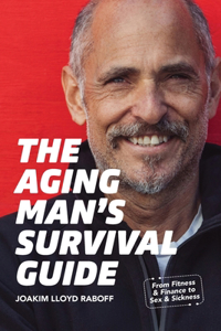 Aging Man's Survival Guide