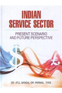 Indian service sector present scenario and future perspective