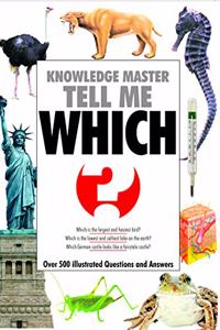 Knowledge Master Tell Me - WHICH