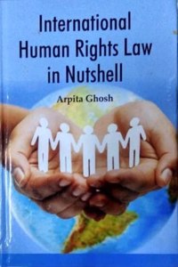 International Human Rights Law in Nutshell