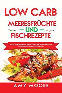 Low Carb Meeresfrüchte-und Fischrezepte