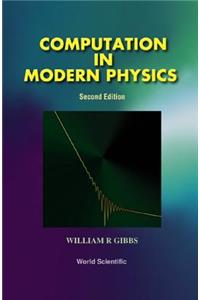 Computation in Modern Physics (Second Edition)