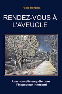 Rendez-Vous À l'Aveugle