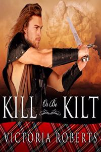 Kill or Be Kilt