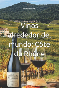 Vinos alrededor del mundo