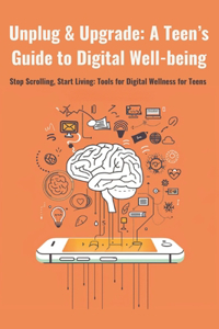 Unplug & Upgrade Your Brain