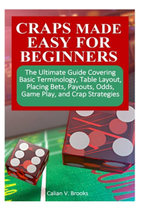 Craps Made Easy for Beginners